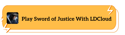 Play Sword of Justice With LDCloud