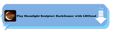 Play Moonlight Sculptor: Darkgamer with LDCloud - LDCloud