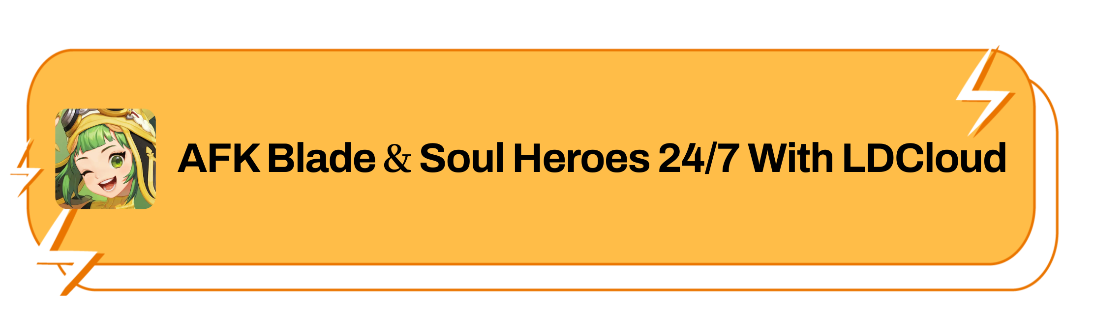 AFK Blade&Soul Heroes 24/7 With LDCloud