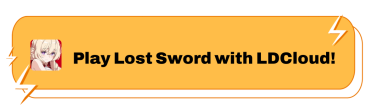 Play Lost Sword with LDCloud