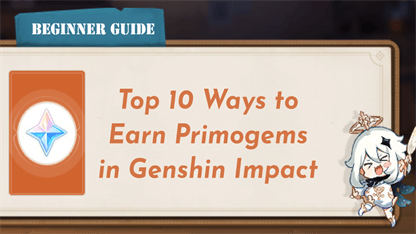 Top 10 Ways to Earn Primogems in Genshin Impact