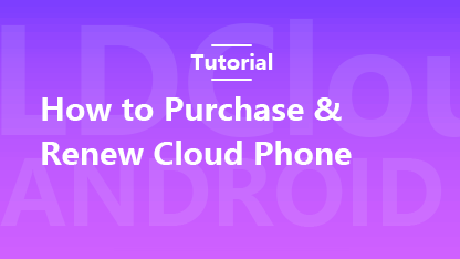 How to Purchase & Renew Cloud Phone