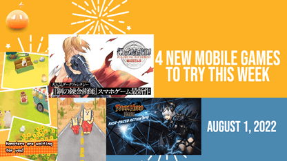 4 New Mobile Games to Try This Week - August 1, 2022