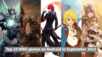 Top 10 MMO games on Android in September 2022