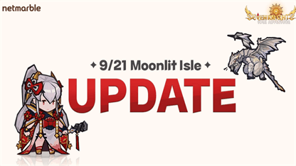 Seven Knights Idle Adventure September 21 Update - New Hereoes Released!