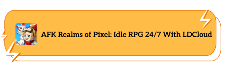 AFK Realms of Pixel:Idle RPG With LDCloud