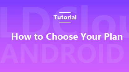 How to Choose Your Plan