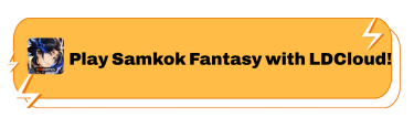Play Samkok Fantasy with LDCloud