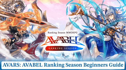 AVARS: AVABEL Ranking Season Beginners Guide