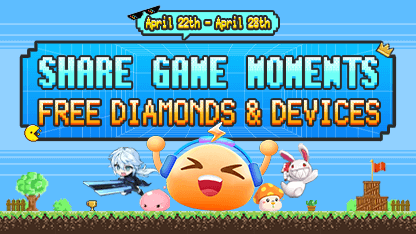 [END]Share Striking Game Moments, Earn More Rewards!